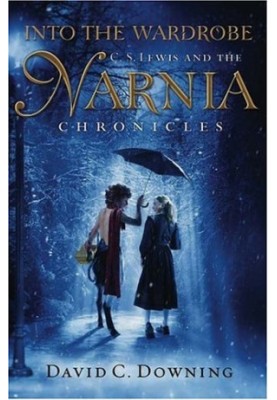 Into the Wardrobe - C. S. Lewis and the Narnia Chronicles