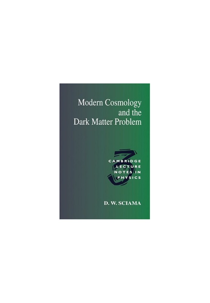 Modern Cosmology and the Dark Matter Problem