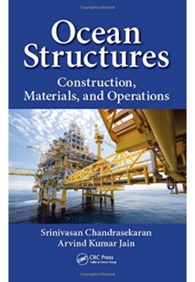 Ocean structures: construction, materials, and operations