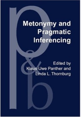 Metonymy and Pragmatic Inferencing