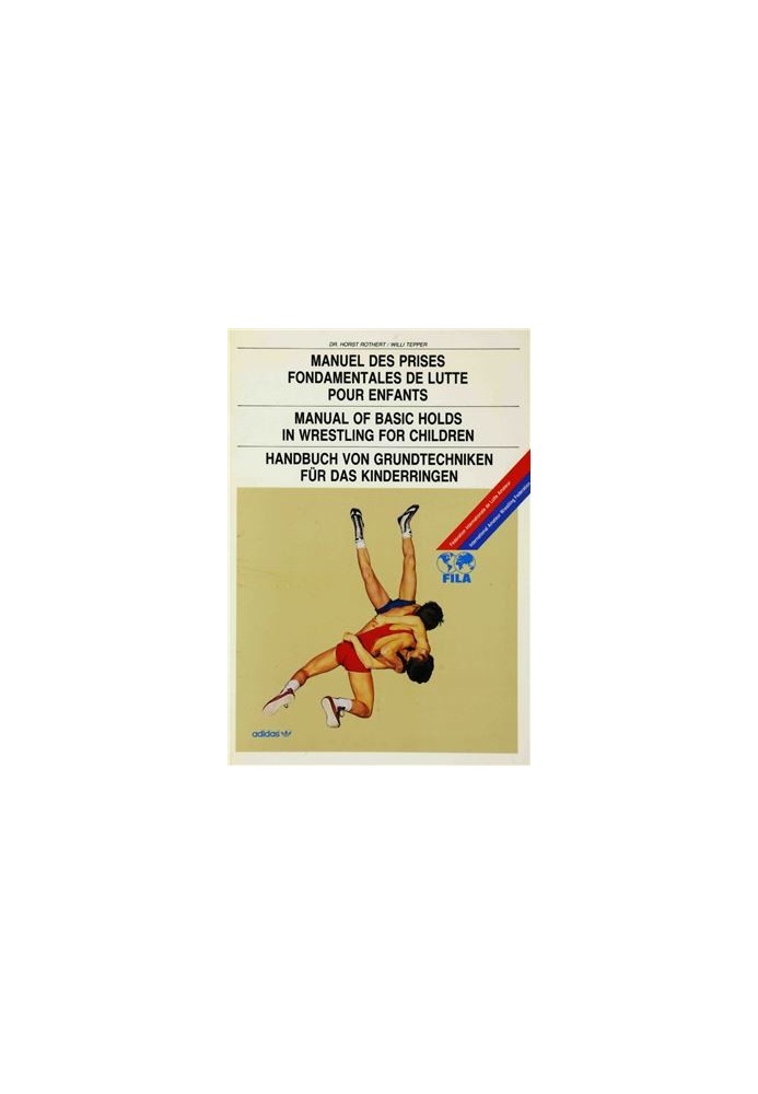 Manual of Basic Holds in Wrestling for Children