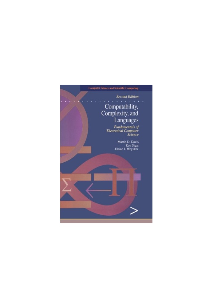 Computability, complexity, and languages fundamentals of theoretical computer science