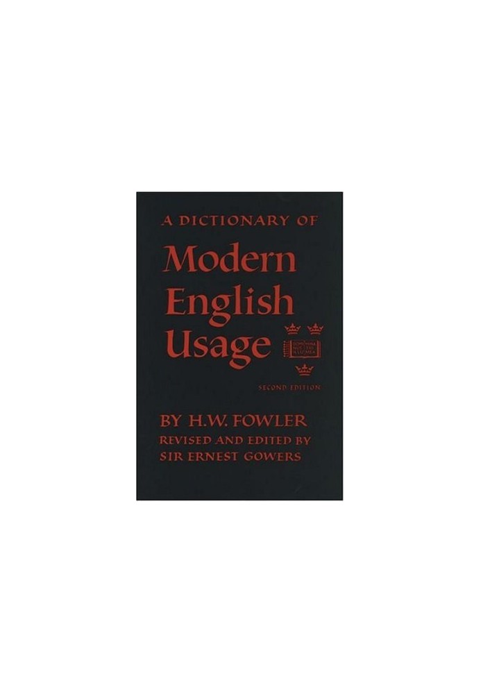 Oxford Fowler's Modern English Usage Dictionary