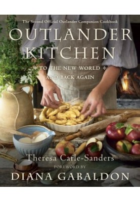 Outlander Kitchen : To the New World and Back