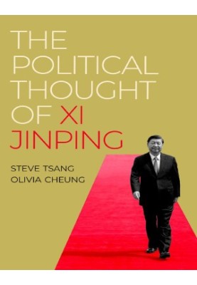The Political Thought of Xi Jinping