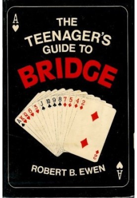 The Teenager's Guide to Bridge