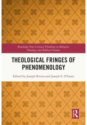 Theological Fringes of Phenomenology