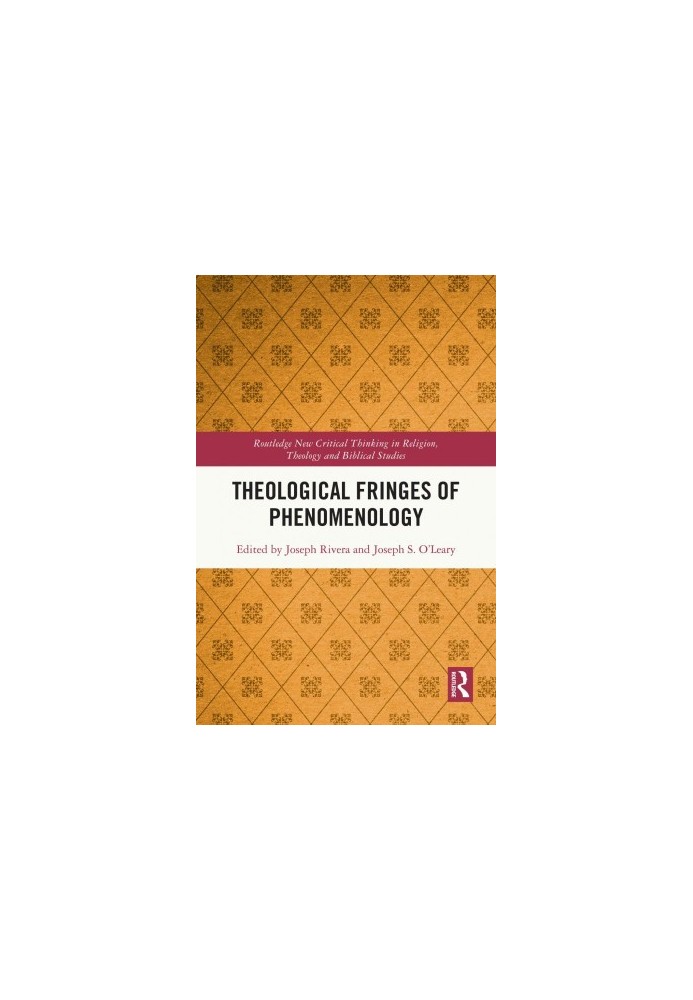 Theological Fringes of Phenomenology