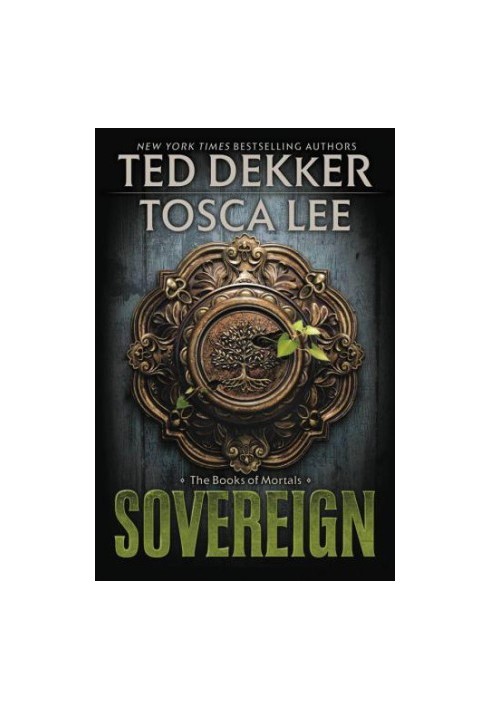 Sovereign (The Books of Mortals Book 3)