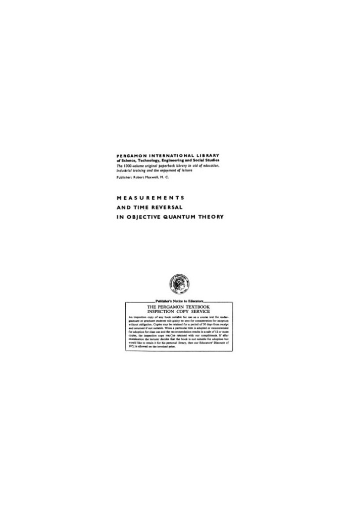 Measurement and Time Reversal in Objective Quantum Theory