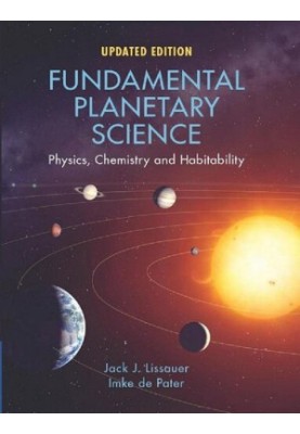 Fundamental Planetary Science, Updated Edition: Physics, Chemistry and Habitability