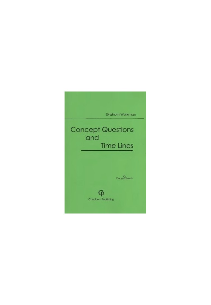 Concept Questions and Timelines