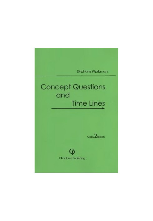 Concept Questions and Timelines