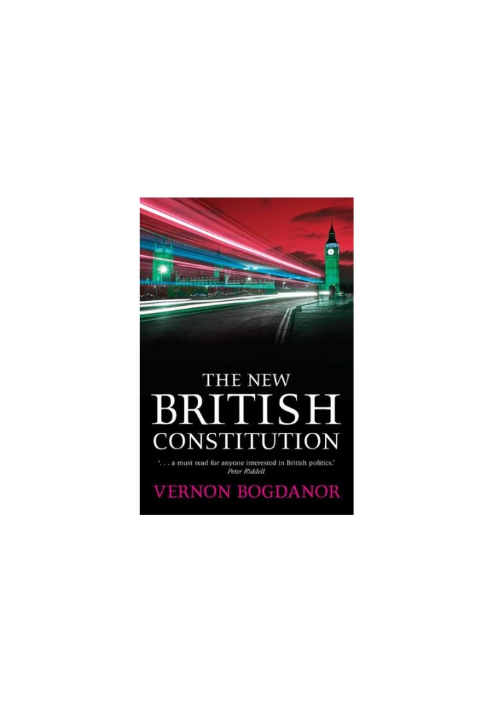 The New British Constitution