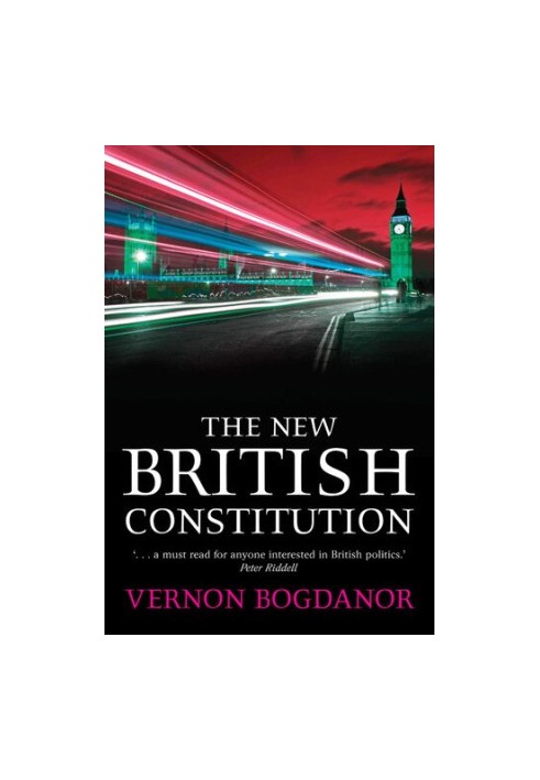 The New British Constitution