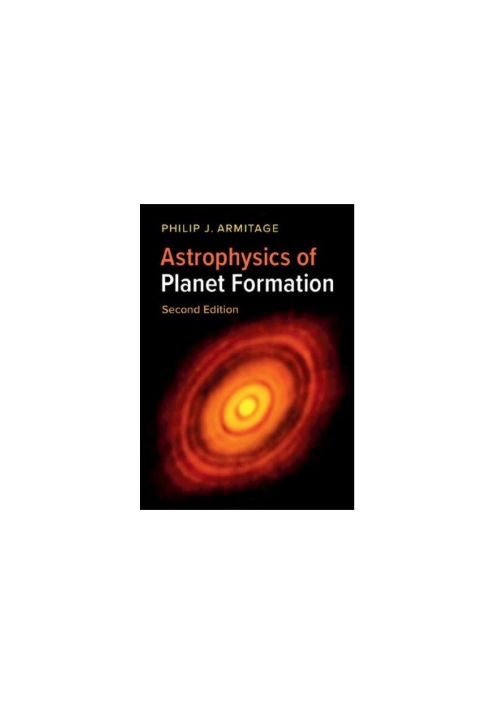 Astrophysics of Planet Formation