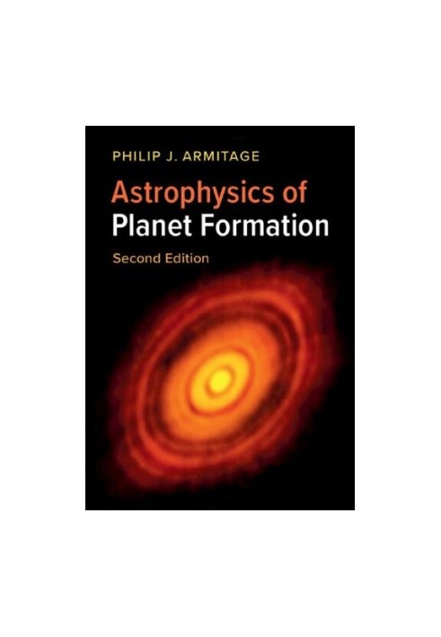Astrophysics of Planet Formation