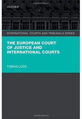 The european court of justice and international courts