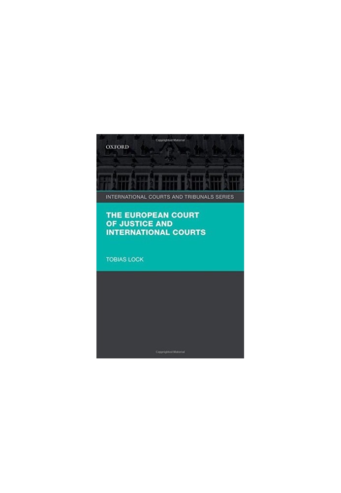 The european court of justice and international courts