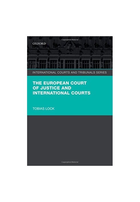 The european court of justice and international courts