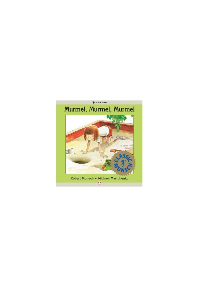 Murmel, Murmel, Murmel (Munsch for Kids)