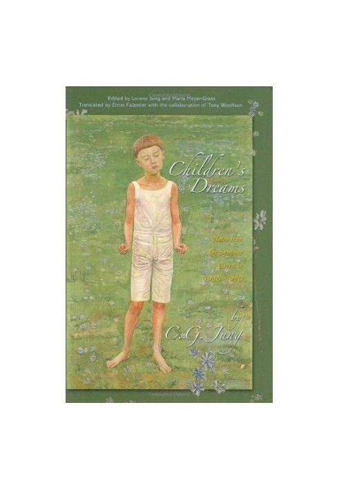 Children's Dreams: Notes From the Seminar Given in 1936-1940 (Jung Seminars)
