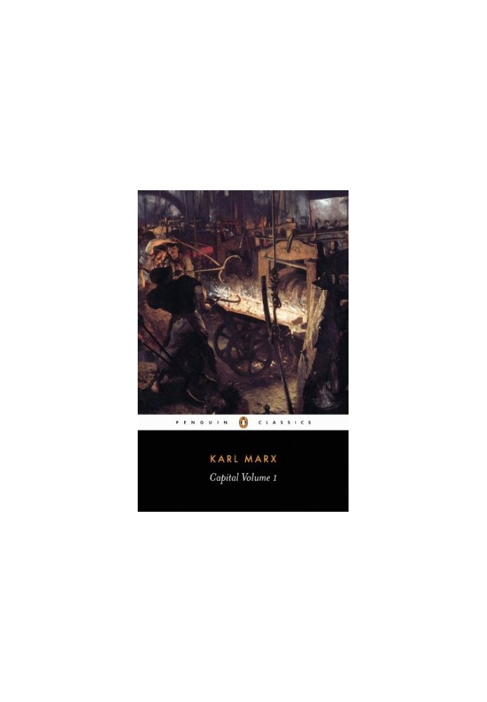 Capital: A Critique of Political Economy, Volume 1