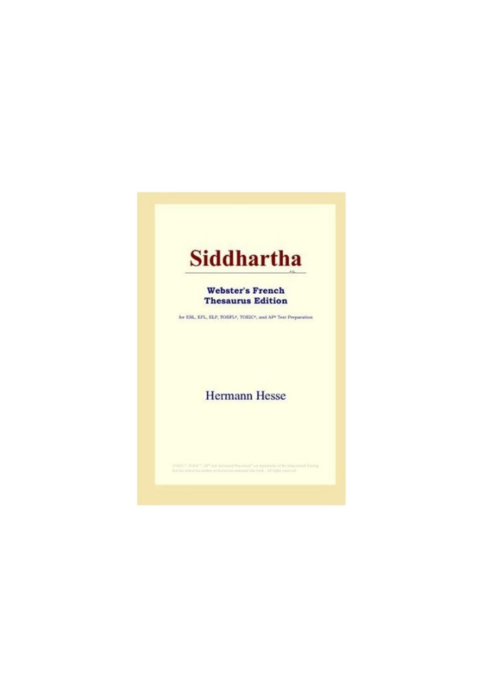 Siddhartha (Webster's French Thesaurus Edition)