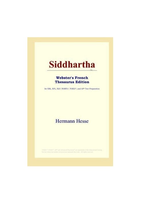 Siddhartha (Webster's French Thesaurus Edition)