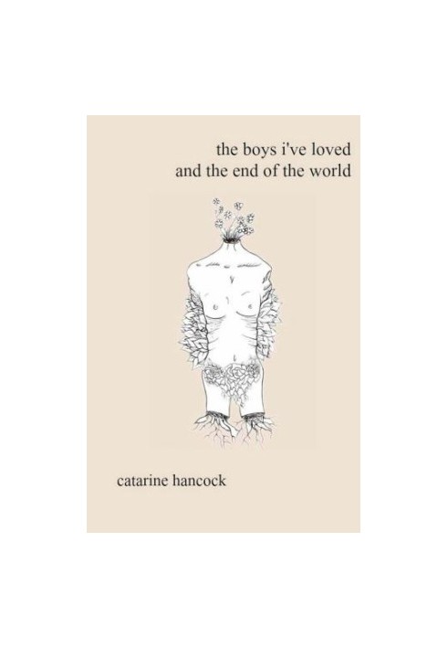 The Boys I've Loved & the End of the World