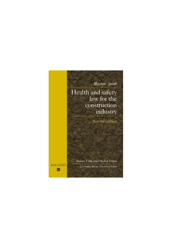 Health and Safety Law for the Construction Industry