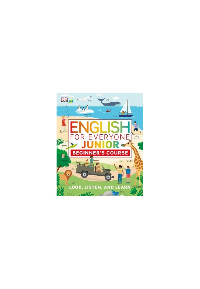 English for Everyone Junior: Beginner's Course (DK English for Everyone Junior)