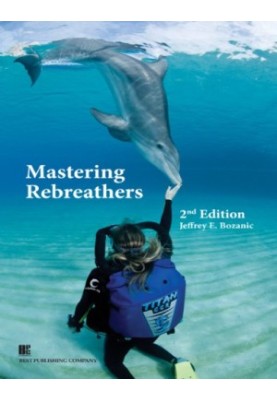 Mastering Rebreathers