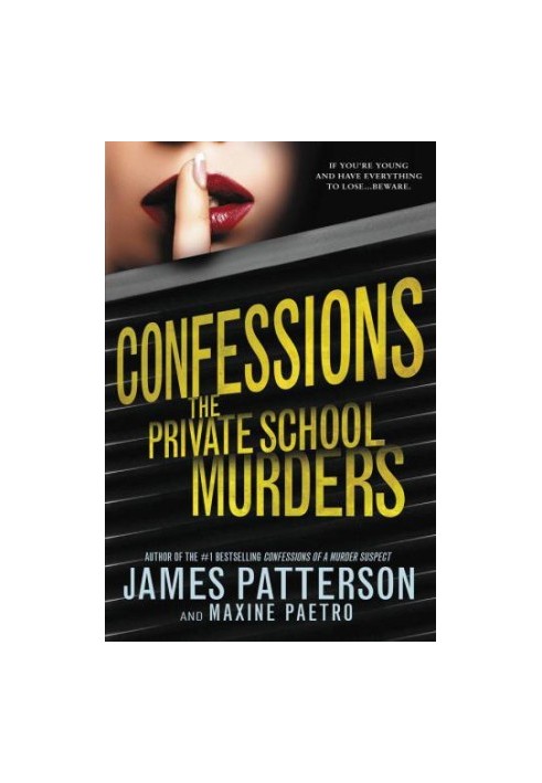 The Private School Murders (Confessions, 02)