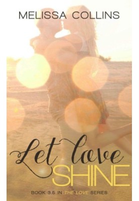 [Love 3.50] • Let Love Shine