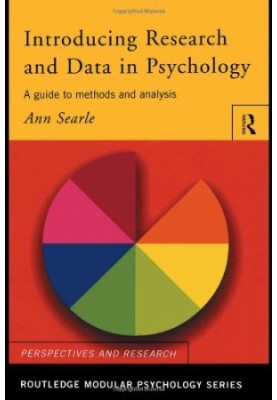 Introducing Research and Data in Psychology: A Guide to Methods and Analysis (Routledge Modular Psychology)
