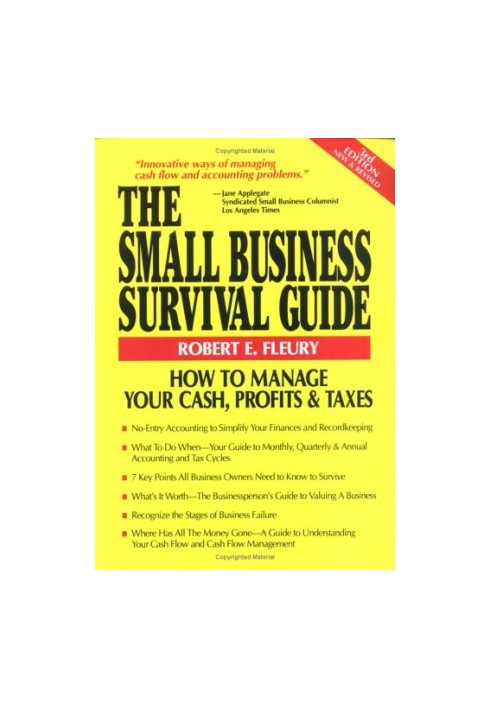 The small business survival guide - how to manage your cash, profits and taxes