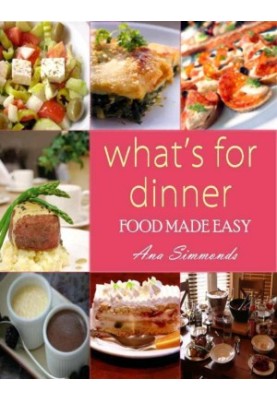 What's for Dinner: Food Made Easy