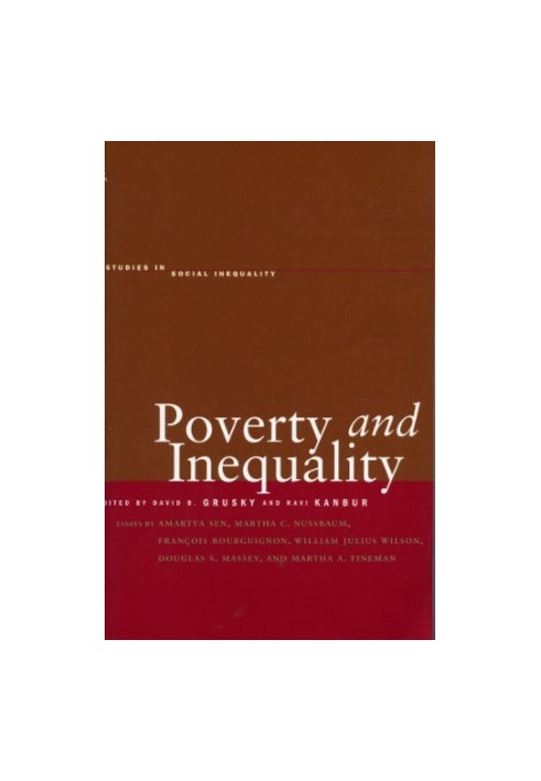Poverty and Inequality (Studies in Social Inequality)