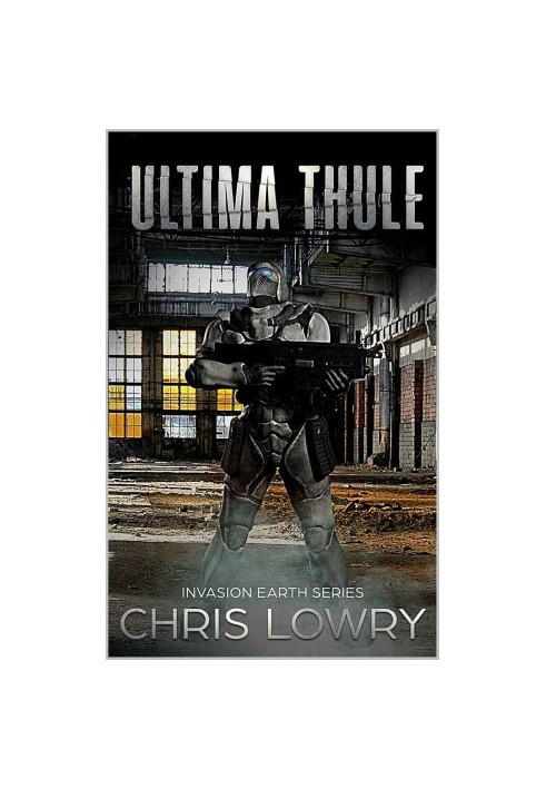 [Invasion Earth 01] • Ultima Thule