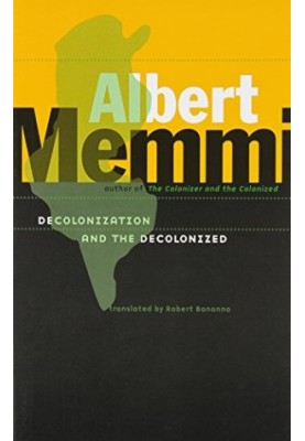Decolonization and the Decolonized