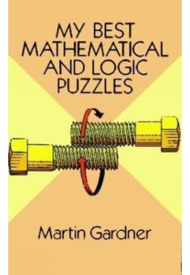 My Best Mathematical and Logic Puzzles