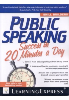 Public Speaking Success in 20 Minutes a Day