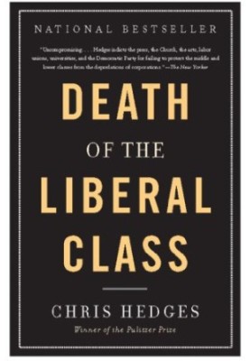 Death of the Liberal Class