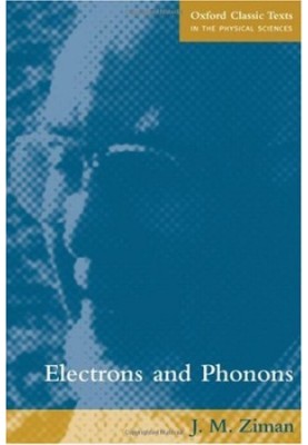 Electrons and Phonons: The Theory of Transport Phenomena in Solids