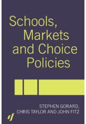 Schools, Markets and Choice Policies