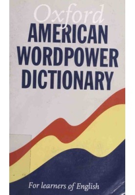 Oxford American WordPower Dictionary: For Learners of English