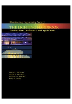 The Lighting Handbook: Reference and Application
