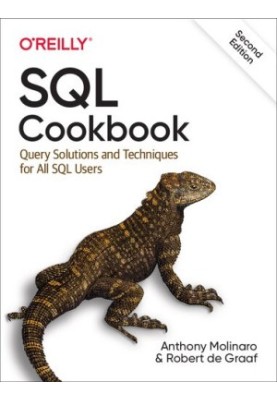 SQL Cookbook: Query Solutions and Techniques for All SQL Users