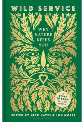 Wild Service: Why Nature Needs You